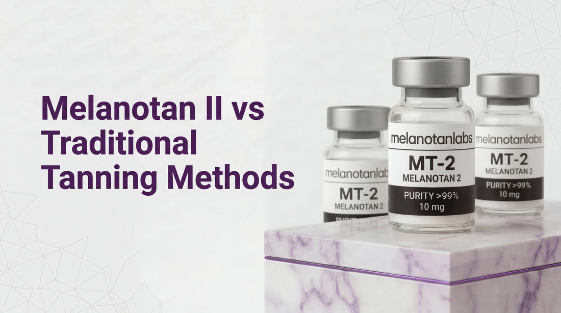Melanotan II vs Traditional Tanning Methods